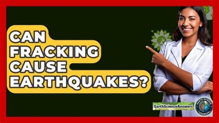 Can fracking cause earthquakes